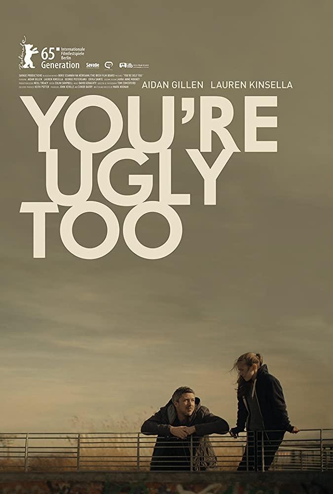 Постер You're Ugly Too